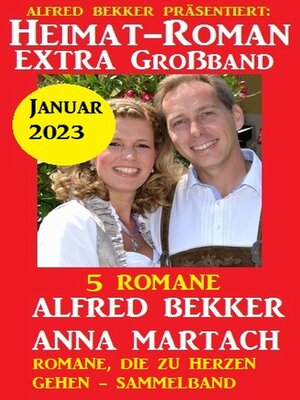 cover image of Heimatroman Extra Großband Januar 2023